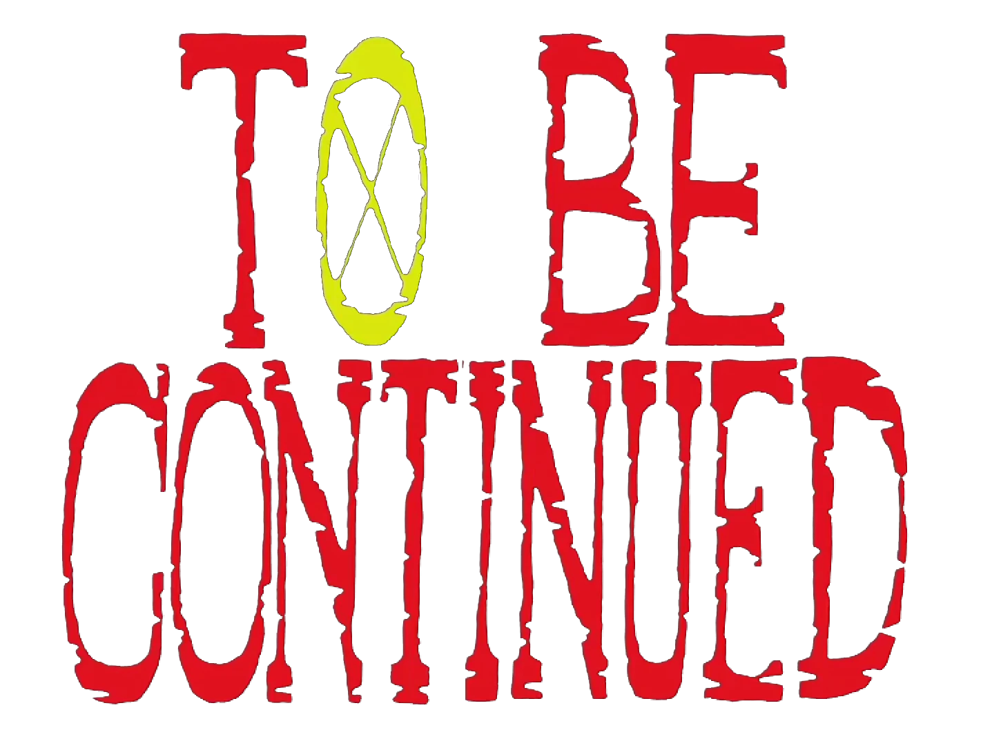 To be continued